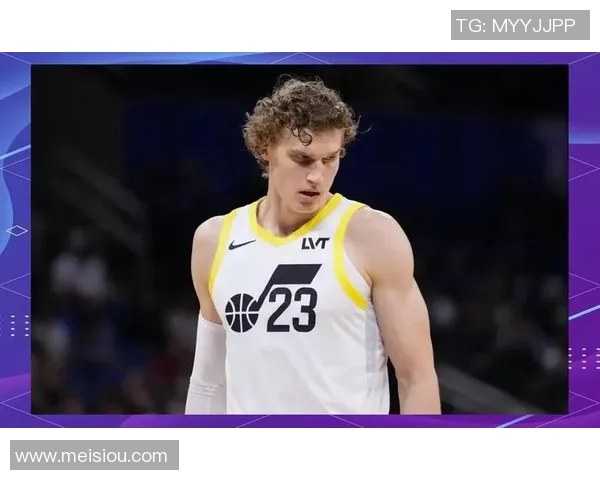 劳里马尔卡宁在NBA赛场的崛起与未来发展潜力分析